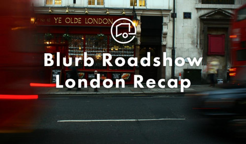 Blurb Roadshow: The London Edition