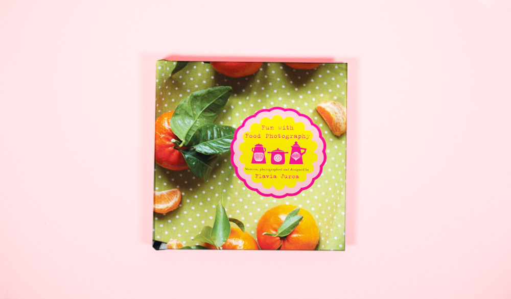 Book cover of Fun with Food Photography by Flavia Jurca